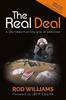 The The Real Deal: A Life Freed from the Grip of Addiction Book