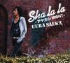 CD SAEKA URA - Sha La La-Ayakashi NIGHT- GZCA7088 Giza Studio 2007 Japan Japanese Pop/Rock Used