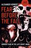 Книга Fear Before the Fall : Horror Films In the Late Soviet Union