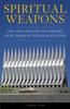 Книга Spiritual Weapons : The Cold War and the Forging of an American National Religion
