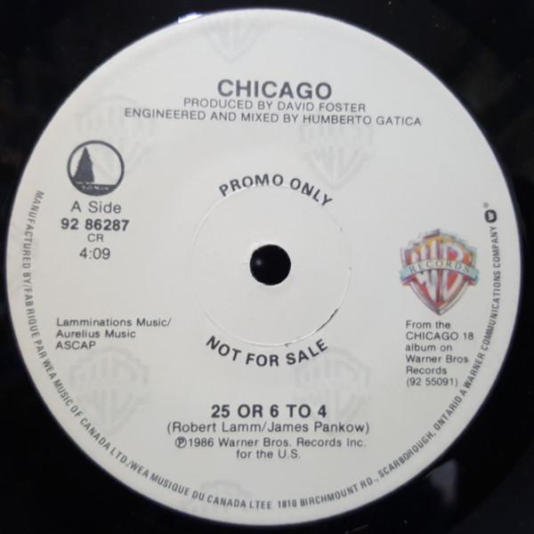 7-дюймовая пластинка CHICAGO 25 Or 6 To 4 9286287PROMO Warner Bros. Re 1986 Канада Рок Б/У