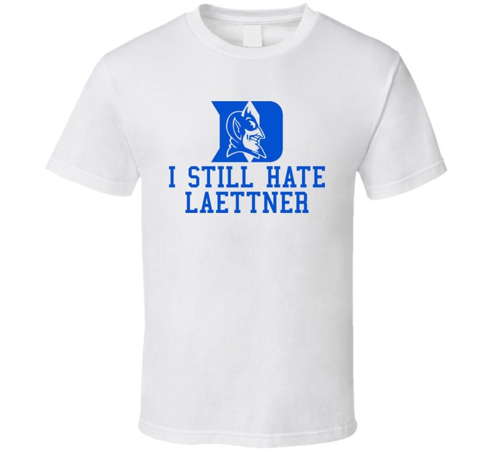 I Still Hate Laettner Basketball T Shirt
