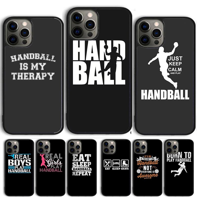 Eat sleep play Handball quotes Phone case For iPhone 17 Air 16 15 14 11 12 13 Pro MAX Plus cover shell coque