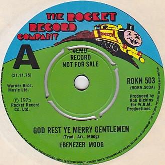 7inch Record EBENEZER MOOG - God Rest Ye Merry Gentlemen/Silent ROKN503PROMO The Rocket Reco 1975 UK Pop Used