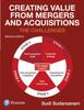 Книга Creating Value from Mergers and Acquisitions : The Challenges