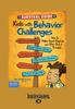 Книга The Survival Guide for Kids with Behavior Challenges : How To Make Good Choices and Stay Out of Trouble (Revised & Updated Edition)
