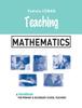 Книга Teaching Mathematics : A Handbook for Primary and Secondary School Teachers