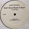 12-дюймовая пластинка BRIAN MCKNIGHT - Don't Know Where To Start OOB257 Без лейбла Танцевальная и электронная музыка Б/у