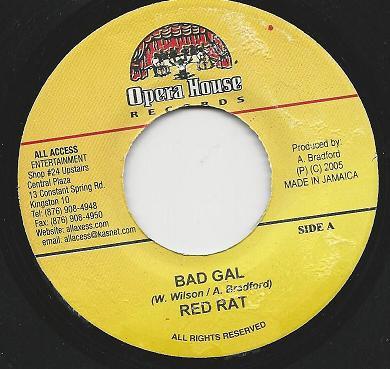 7-дюймовая пластинка RED RAT / SHATTA - Bad Gal / Di Gal Dem NONE Opera House 2005 Ямайка Регги, Ска и Даб Б/У