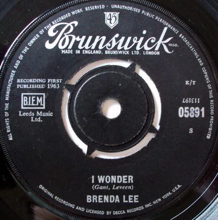 7inch Record BRENDA LEE - I Wonder 05891 Brunswick 1963 UK Pop Used