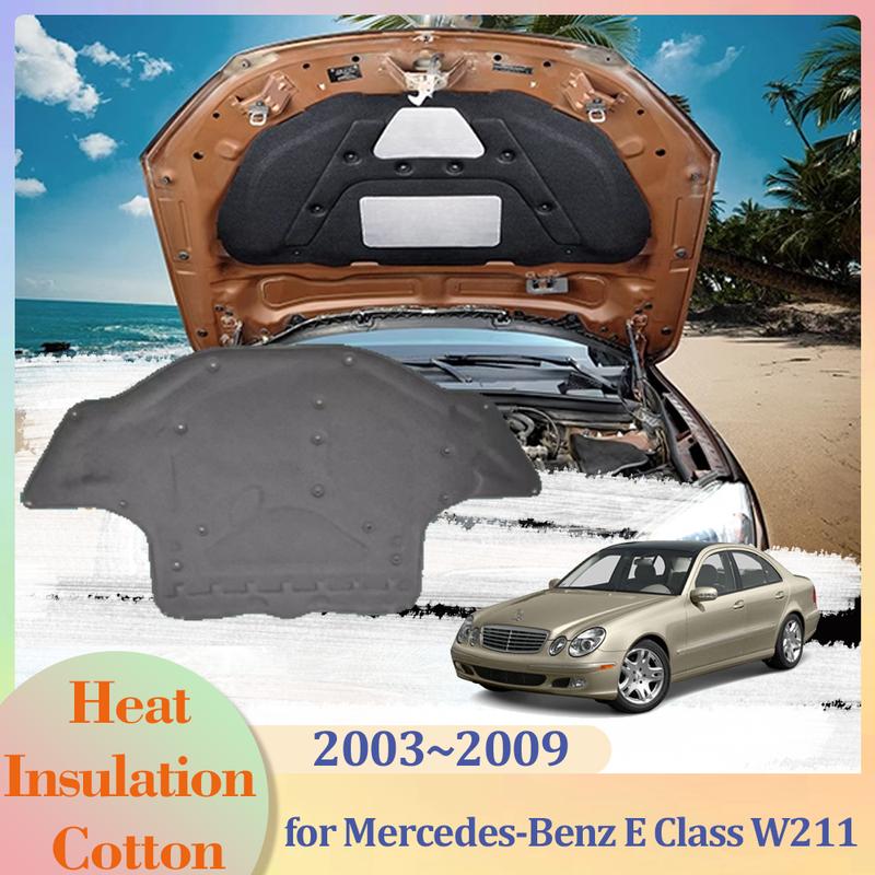 Для Mercedes-Benz E-Class W211 200 350 2003~2009 Автомобильная Капот Двигатель Утепление Подушка Подкладка Хлопок Звукоизоляция Крышка Тепло Аксессуары