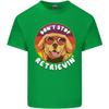 Dont Stop Retrieving Funny Golden Retriever Unisexs Light Cotton TShirt