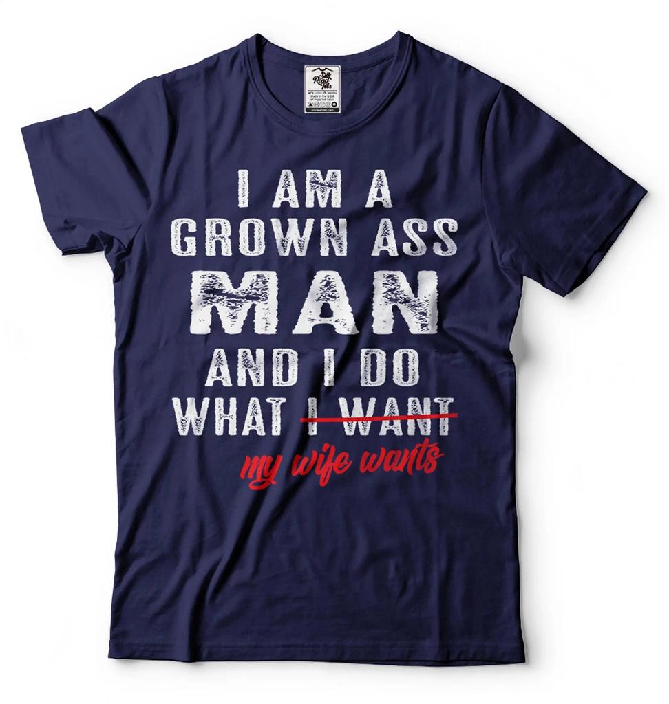 Mens Husband T-shirt Funny Husband Tee I Do What My Wife Wants T Shirt Men Gifts