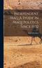 The Independent Iraq A Study In Iraqi Politics Since 1932 Book