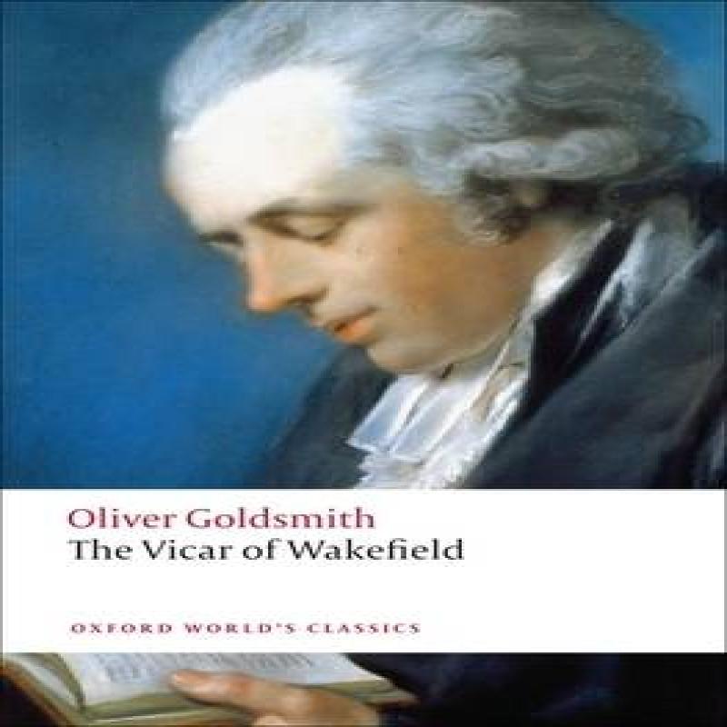 The Vicar of Wakefield by Oliver Goldsmith Paperback Book 9780199537549