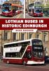 Книга Lothian Buses In Historic Edinburgh