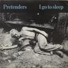 7-дюймовая пластинка PRETENDERS  I Go To Sleep ARE18 Real Records 1981 UK Rock Б/у