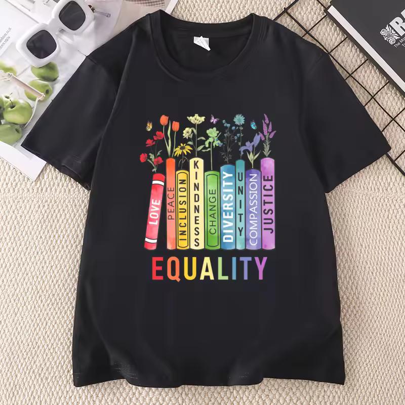 Equal Rights T-Shirt Men Women Book Flower T Shirt Social Justice T-Shirt Peace Love Kindness Tees Feminist Clothing