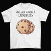 Game Of Thrones Valar More Cookies T-Shirt Unisex Cotton Valar Morghulis Braavos