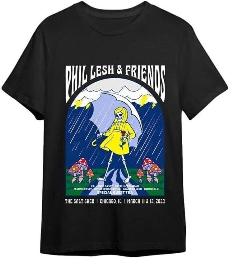 Phil Lesh Friends Chicago White Unisex S-2345xl Shirt NI106 FREE SHIPPING