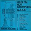 LP Пластинка HARLEM HOT STOMPERS & JULIE - Smilin' The Blues Away НЕТ HARLEM США Джаз Б/У