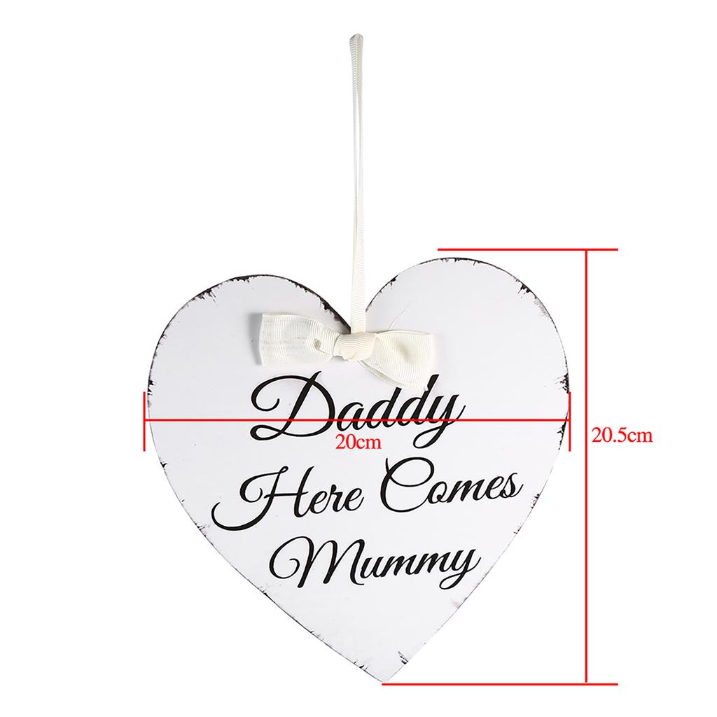 Vintage Love Heart Shape Daddy Here Comes Mummy Wedding Party Wooden Hanging Sign Plaque Gift