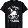 Еще одна серия, обещаю Корейская дорама K-Pop K-Drama Футболка