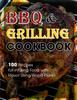 Книга BBQ & Grilling Cookbook : 100 Recipes for Infusing Food with Flavor Using Wood Planks