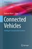 Книга Connected Vehicles : Intelligent Transportation Systems