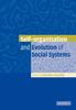 Книга Self-Organisation and Evolution of Biological and Social Systems