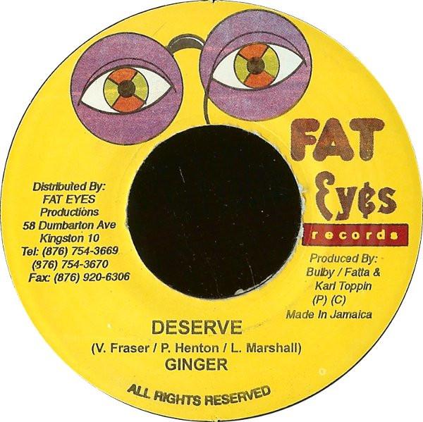 7inch Record GINJAH / DETERMINE & MR. EASY - Deserve / Got To Be Ready NONE Fat Eyes Record Jamaica Reggae, Ska & Dub Used
