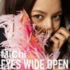 CD MICHI - EYES WIDE OPEN  AICL2586 SAR 2013 Япония Танцевальная и Электронная Музыка Б/У