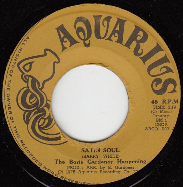 7-дюймовая пластинка BORIS GARDENER HAPPENING Satin Soul ARCO003 Aquarius 1975 Ямайка Регги Ска Даб Б/у