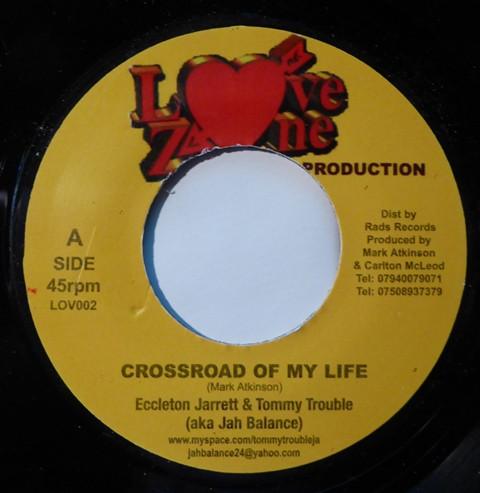 7-дюймовая пластинка ECCLETON JARRETT & TOMMY TROUBLE - Crossroad Of My Life / Mankind LOV002 Love Zone 2009 UK Регги, Ска и Даб Б/У