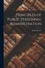The Principles of Public Personnel Administration Book