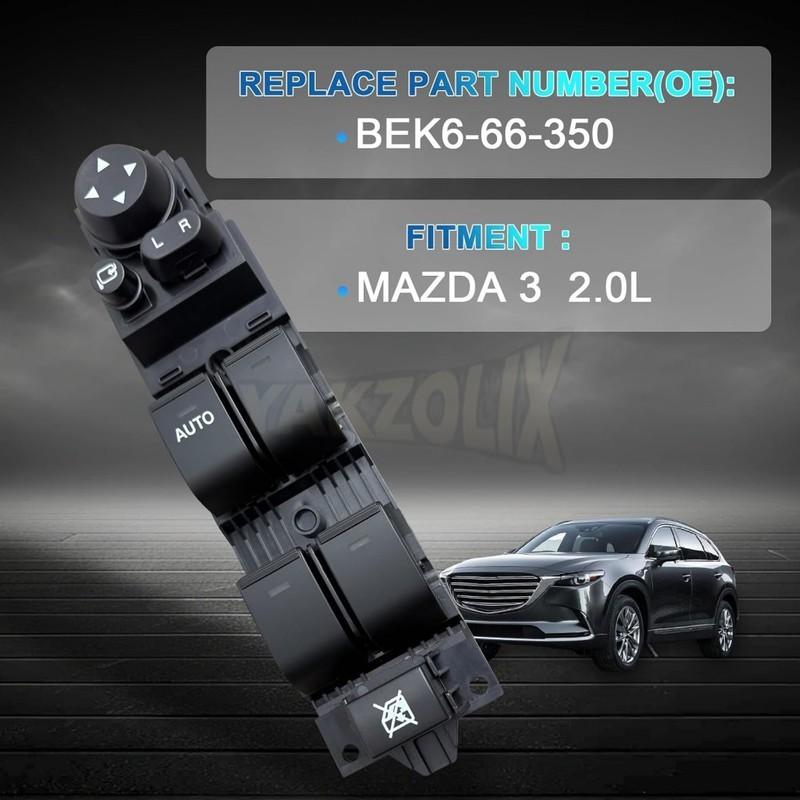 BEK6-66-350 For Mazda 3 2011 2012 2013 2014 2015 2.0L 1.6L Front Left Electric Power Master Window Control Switch Lifter Button