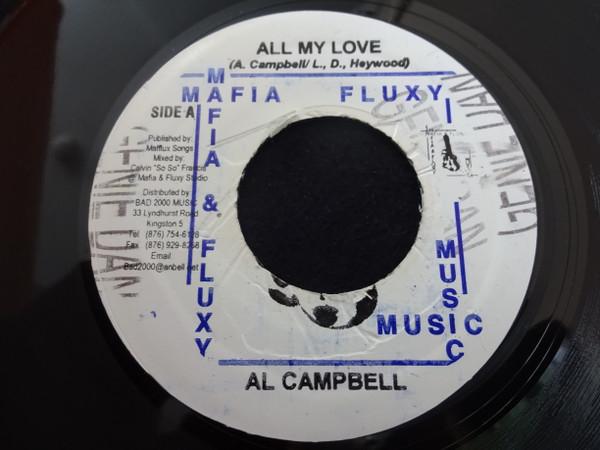 7-дюймовая пластинка AL CAMPBELL All My Love NONE Mafia And Fluxy Ямайка Регги Ска Даб Б/У