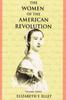 Книга The Women of the American Revolution - Volume III