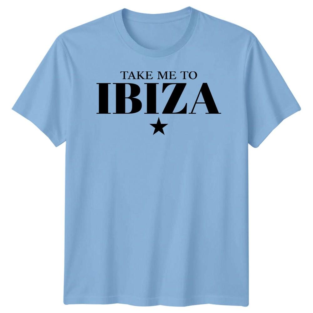 Take Me To Ibiza Travel Unisexs Tshirt Unisexs Graphic Tee Unisex Top