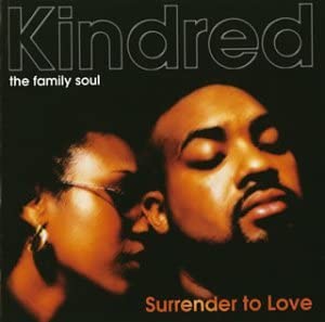 CD KINDRED THE FAMILY SOUL Surrender To Love EICP232 Hidden Beach Re 2003 Japan ObiSoulFunk Used