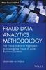 Книга Fraud Data Analytics Methodology : The Fraud Scenario Approach To Uncovering Fraud In Core Business Systems