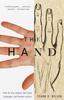 Книга The Hand : How Its Use Shapes the Brain, Language, and Human Culture