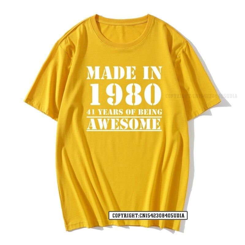 Funny Made In 1980 41 Years Of Being Awesome Birthday Print TShirt Cotton T Shirts Men Slim Fit Fashionable Tops Shirt