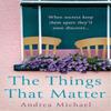 The Things That Matter by Andrea Michael Paperback Book 9780008370237