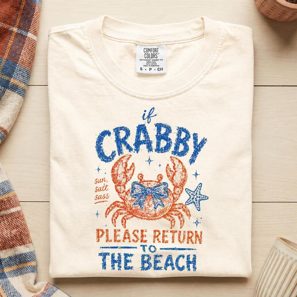 If Crabby Return To Beach Comfort Colors ® Shirt, Coastal Graphic Tee, Funny Crab Shirt, Beach Lover Shirt, Ocean Lover Gift, Crab Art