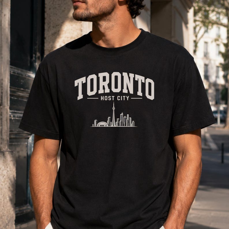 Toronto Host City Shirt, Toronto Canada Tee, Skyline T Shirt, Travel Souvenir Gift, Canadian Pride Shirt, City Lover Tee, Canada 2026