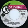 7inch Record LUCIANO - Let Me Be The One NONE Original Music Jamaica Reggae, Ska & Dub Used