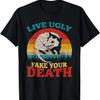 Живи Уродливо Подделай Свою Смерть Ночной Опоссум Асоциальное Животное Футболка