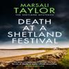 Death At a Shetland Festival by Marsali Taylor Paperback Book 9781035400652
