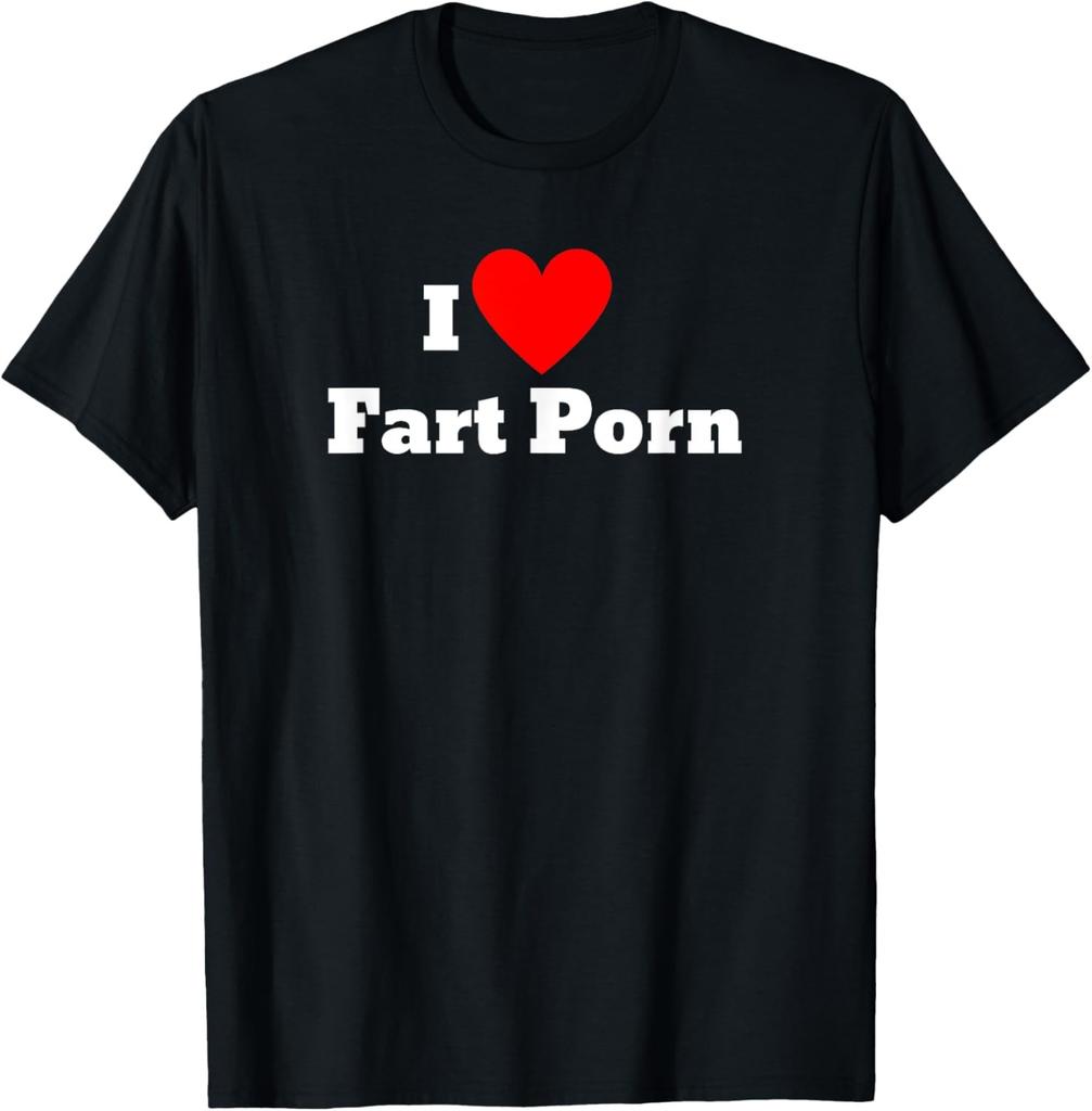 I love fart porn T-Shirt
